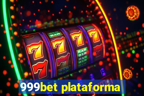 999bet plataforma